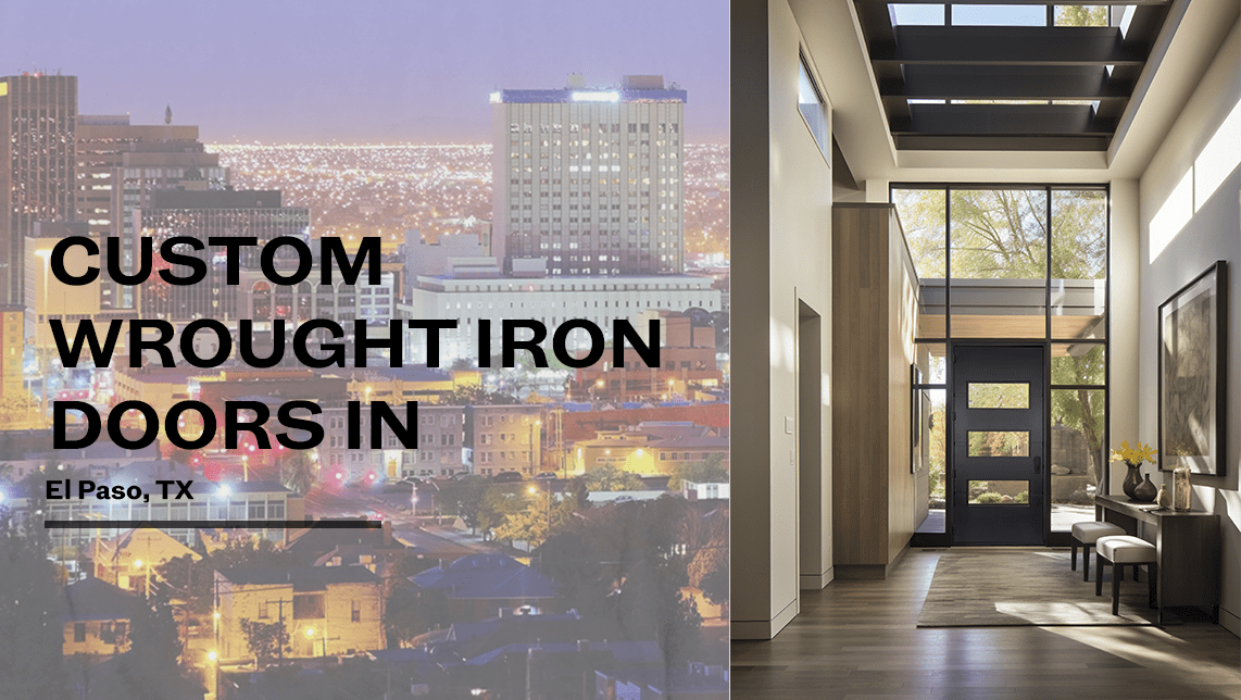 Custom Wrought Iron Doors in El Paso, TX