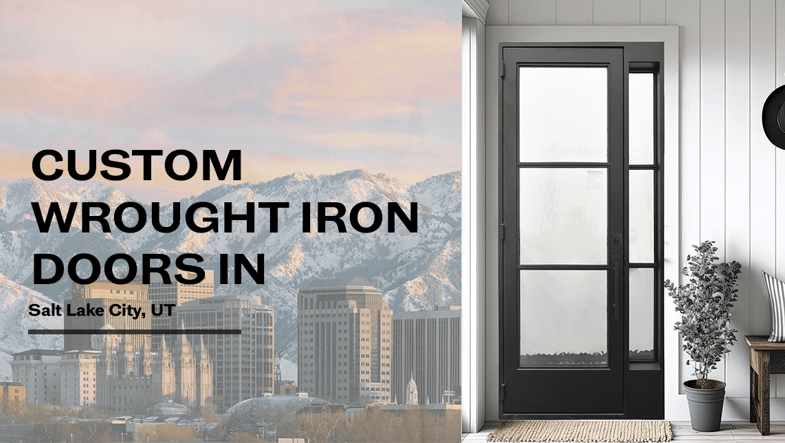 Wrought iron doors in salt lake city