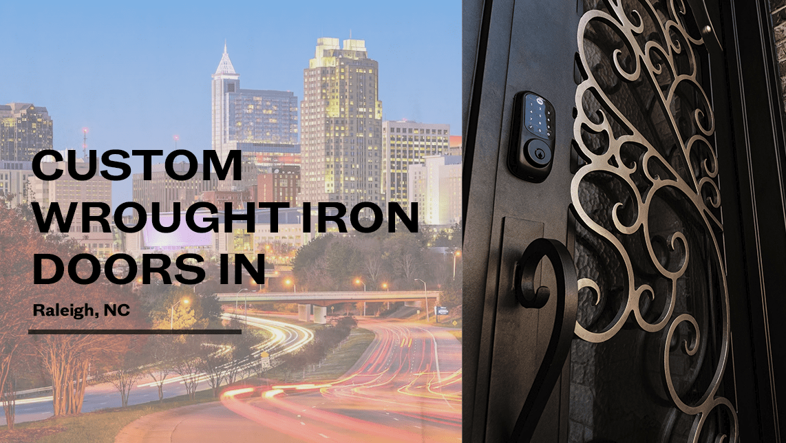 Wrought Iron Doors in Raleigh, NC