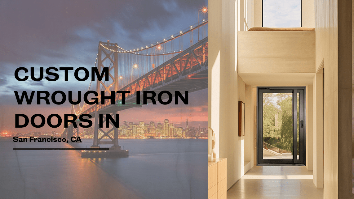 Wrought Iron Doors in San Francisco, CA